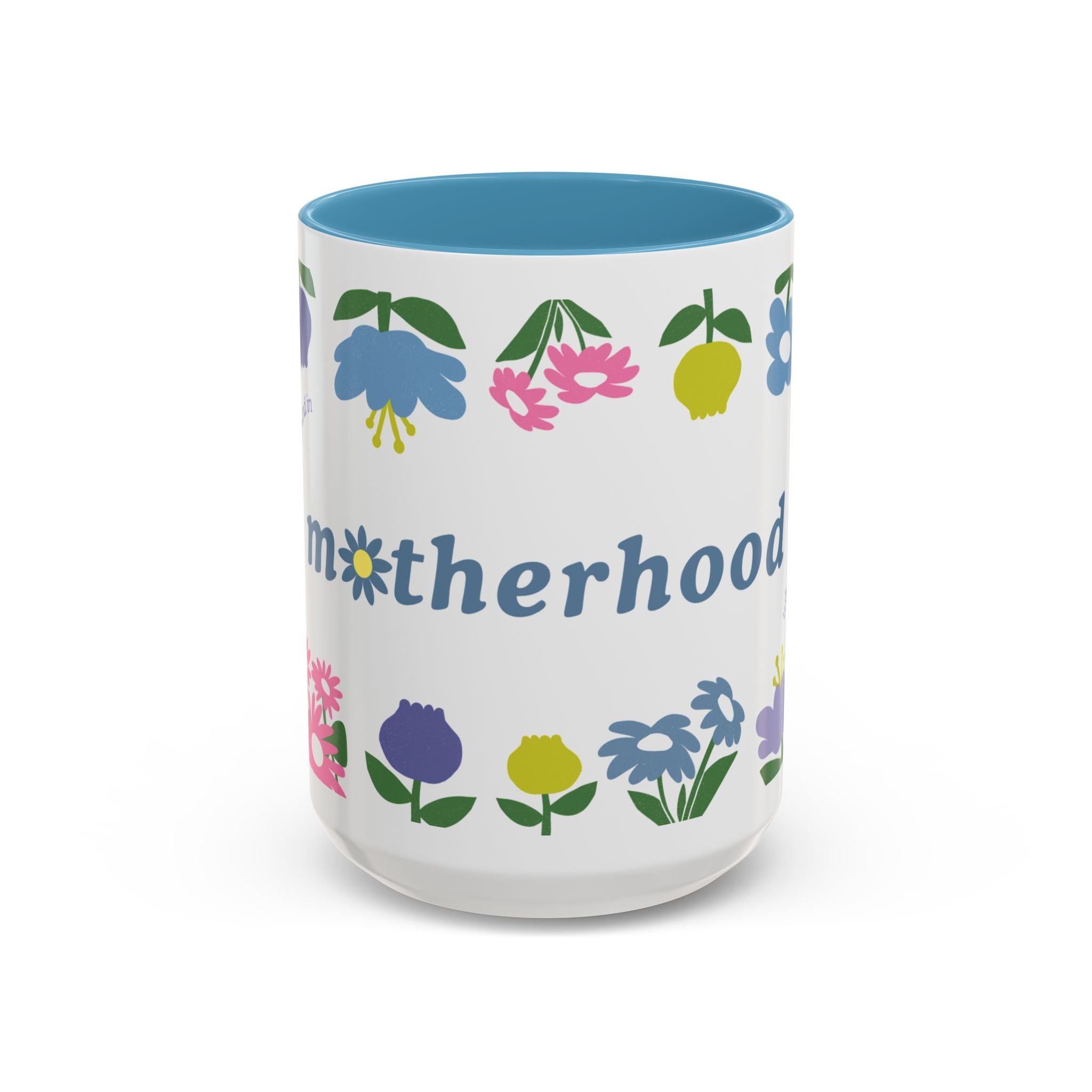 Motherhood Mug (11, 15oz)