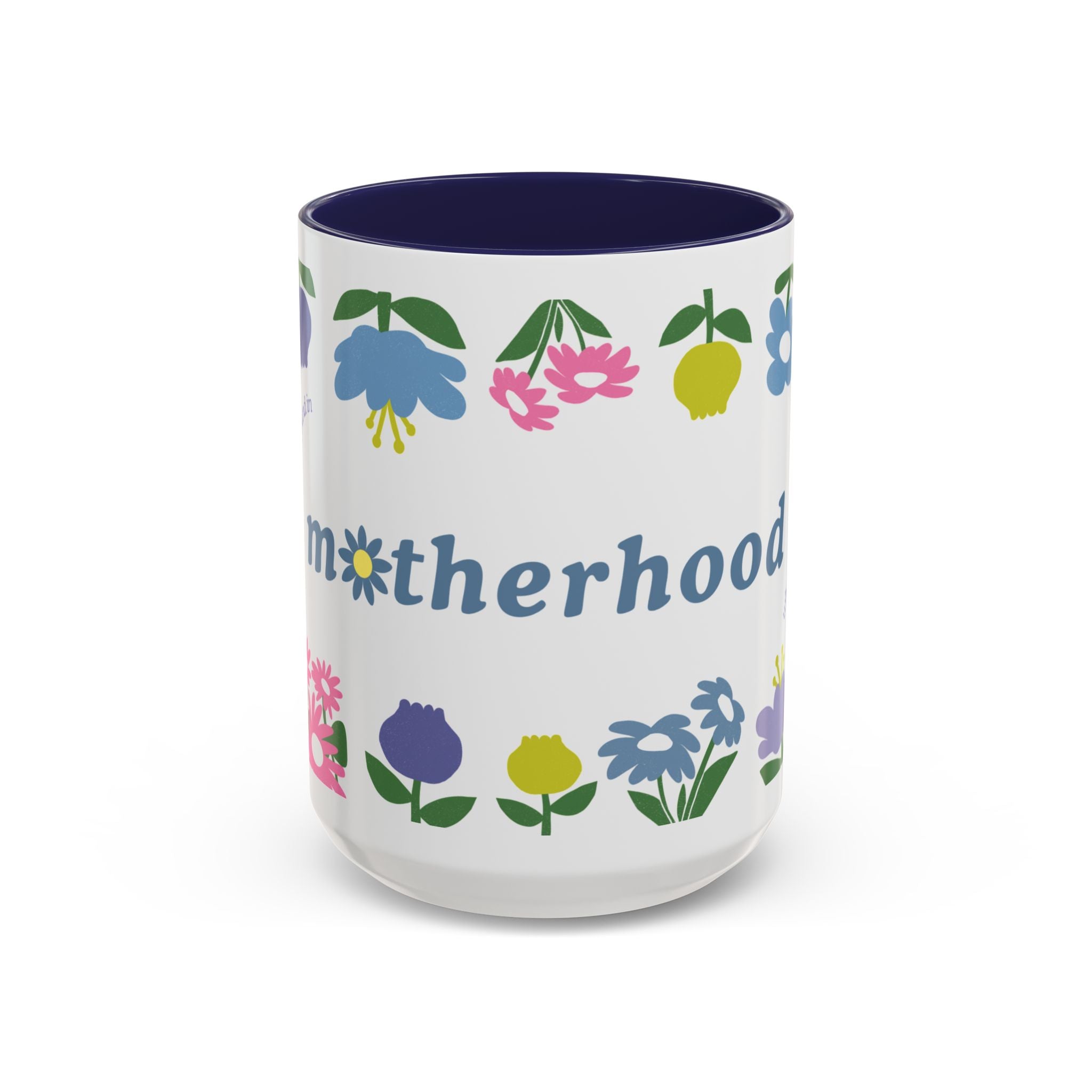 Motherhood Mug (11, 15oz)