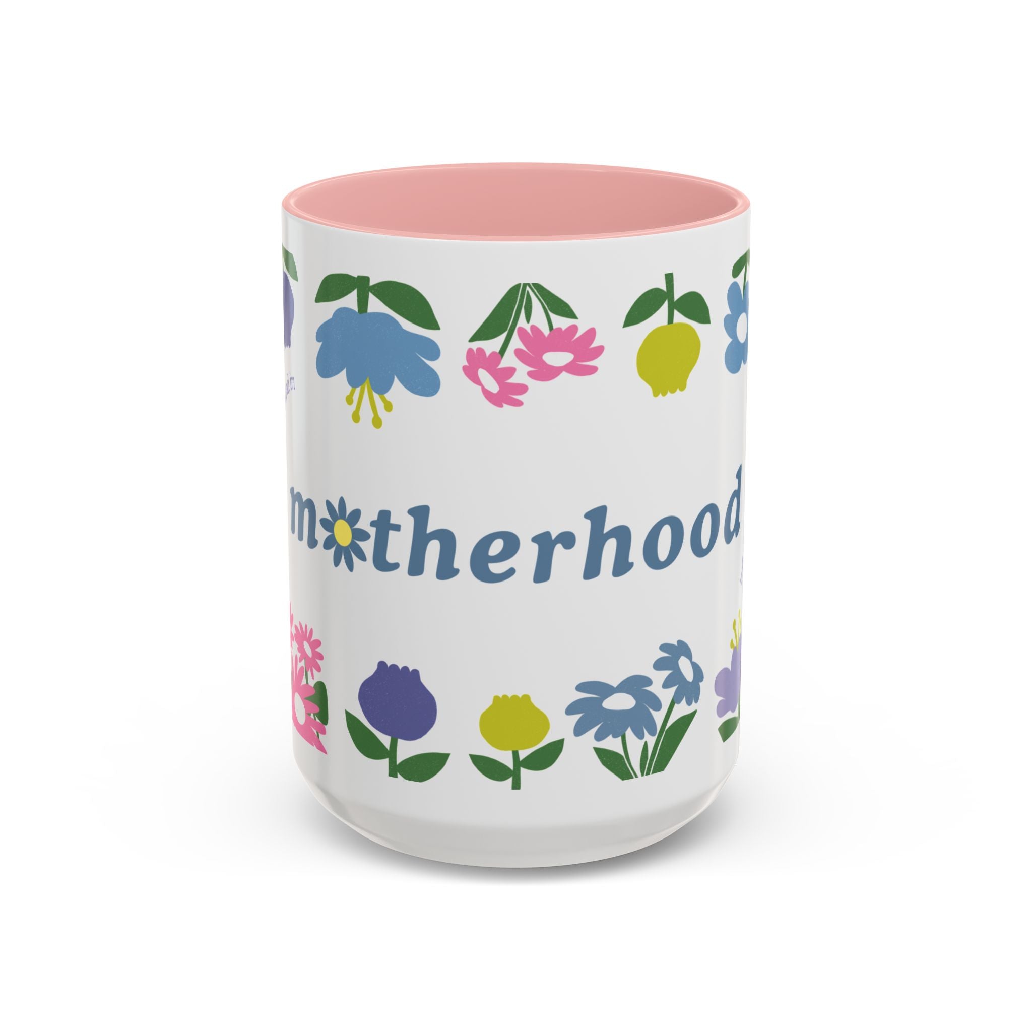 Motherhood Mug (11, 15oz)