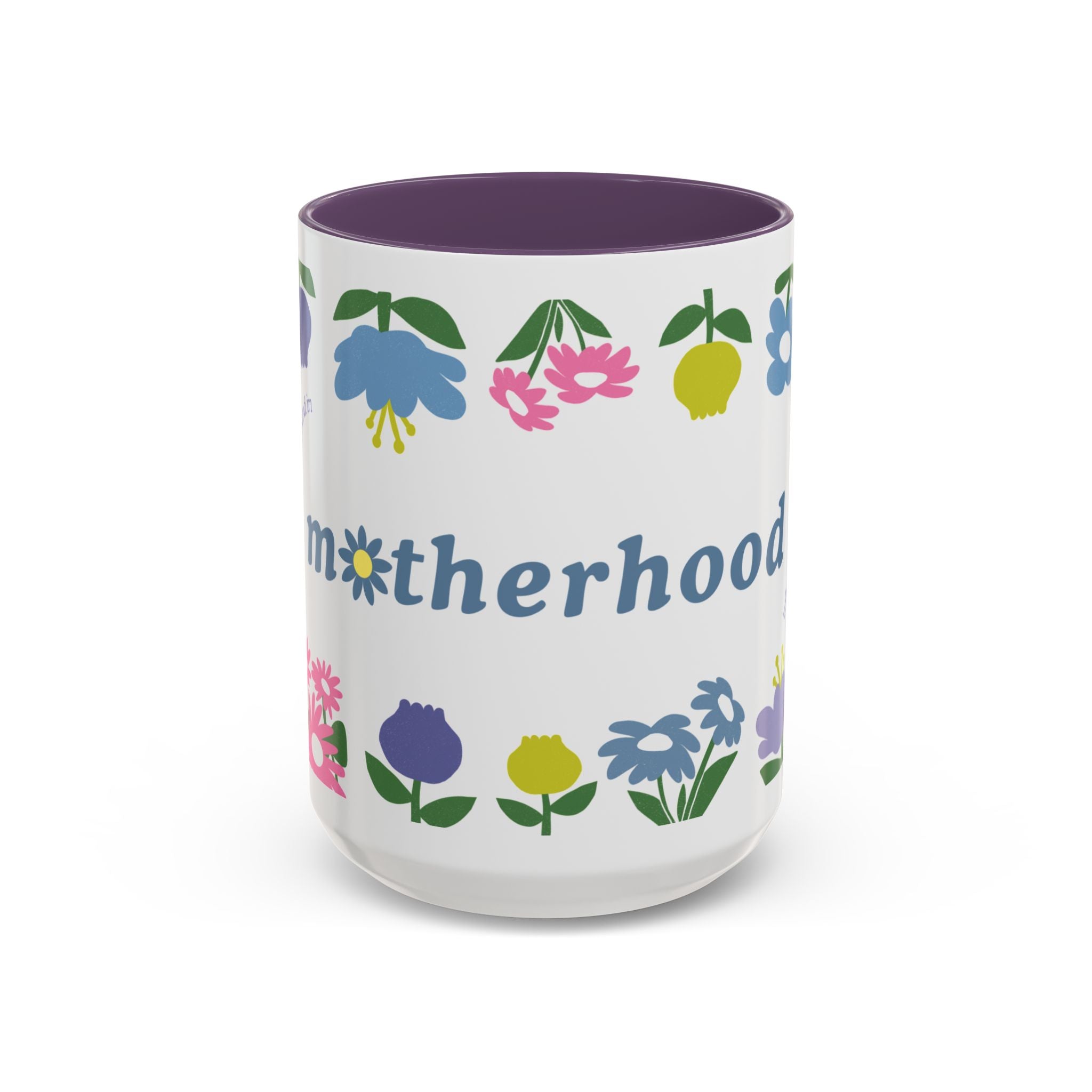 Motherhood Mug (11, 15oz)